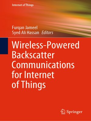 cover image of Wireless-Powered Backscatter Communications for Internet of Things